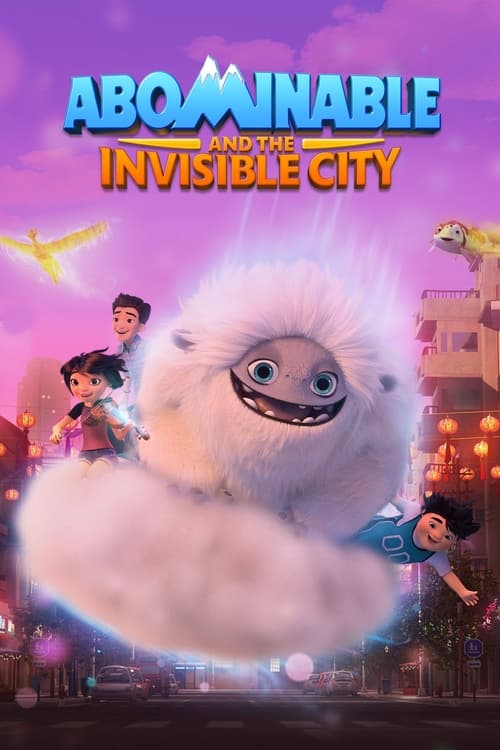 Abominable and the Invisible City (2023) 1