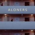 Aloners Movie Poster