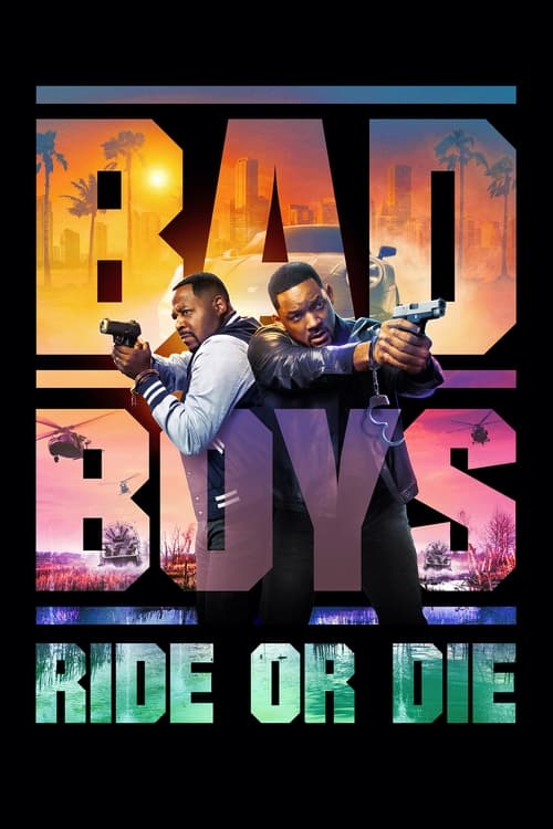 Bad Boys: Ride or Die Movie Poster