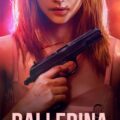 Ballerina Movie Poster