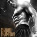 Chandu Champion Movie Poster