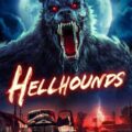 Hellhounds Movie Poster