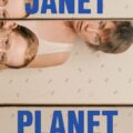 Janet Planet Movie Poster