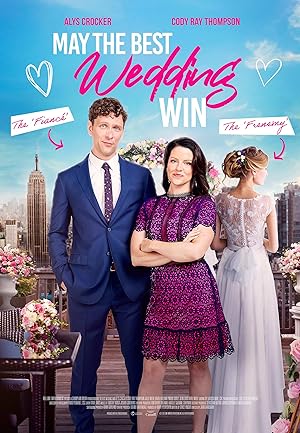 May the Best Wedding Win Poster