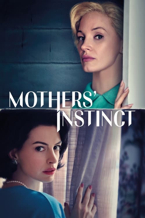 Mothers' Instinct Movie Poster