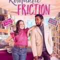 Romantic Friction Poster