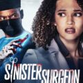 Sinister Surgeon Movie Poster