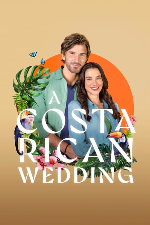 A Costa Rican Wedding Movie Poster