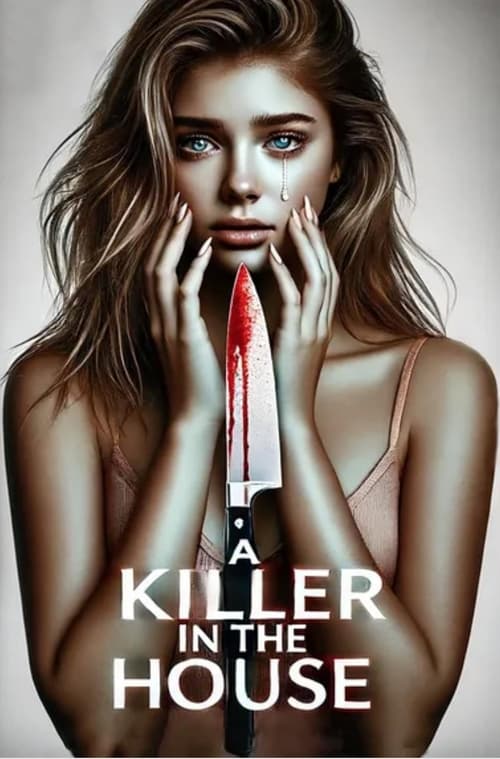 A Killer in the House Movie Poster