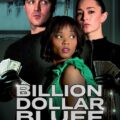 Billion Dollar Bluff Movie Poster