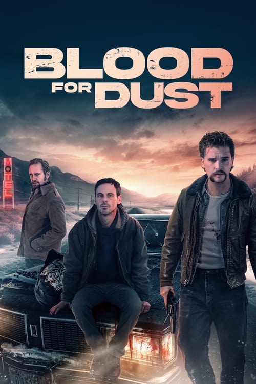 Blood for Dust Movie Poster