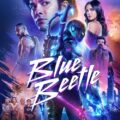 Blue Beetle Movie Poster