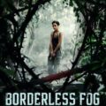 Borderless Fog Movie Poster