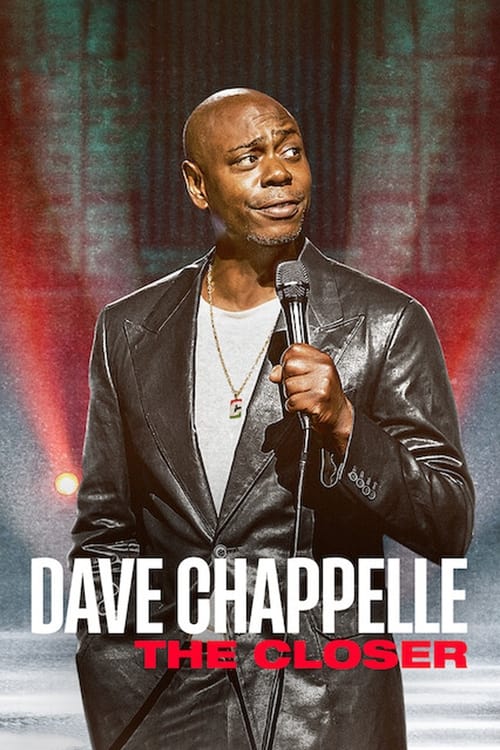 Dave Chappelle: The Closer Movie Poster