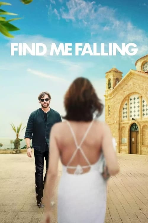 Find Me Falling Movie Poster