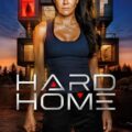 Hard Home Movie Poster