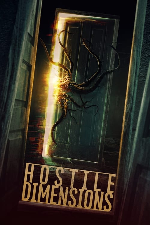 Hostile Dimensions Movie Poster