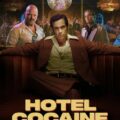 Hotel Cocaine (Season 1) 1