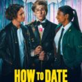 How to Date Billy Walsh Movie Poster