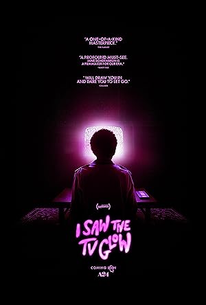 I Saw the TV Glow Poster