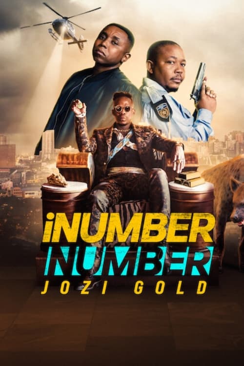 iNumber Number: Jozi Gold Movie Poster