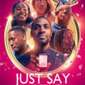 Just Say Yes Movie Poster