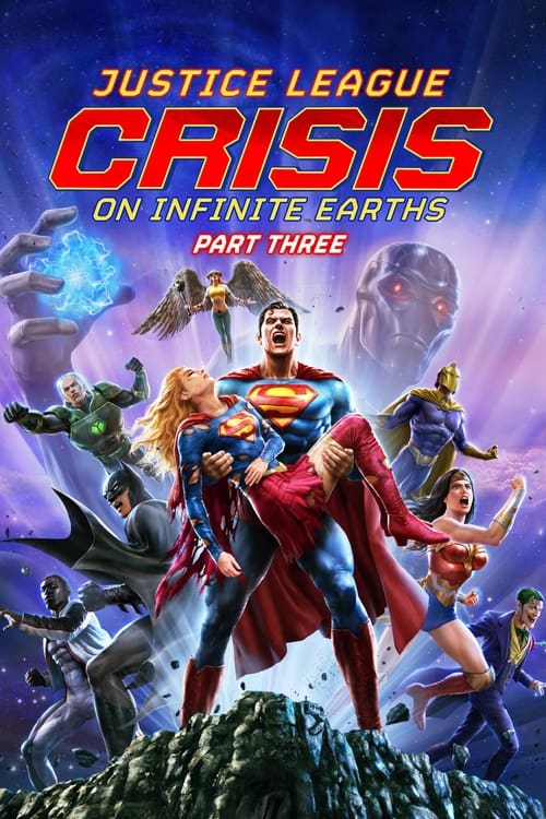 Justice League: Crisis on Infinite Earths Part Three Movie Poster