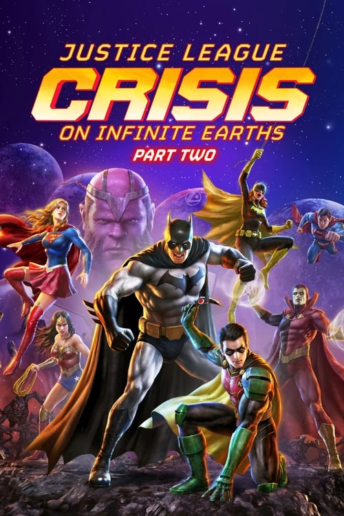 Justice League: Crisis on Infinite Earths Part Two Movie Poster