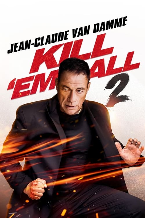 Kill 'em All 2 Movie Poster