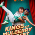 Kings of Mulberry Street: Let Love Reign Movie Poster