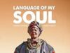 Language of My Soul Poster