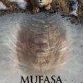 Mufasa: The Lion King Movie Poster