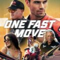 One Fast Move Movie Poster