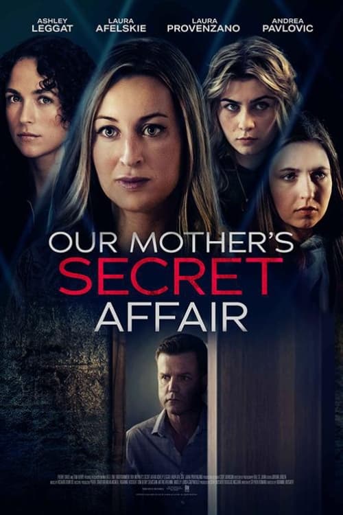 Our Mother's Secret Affair Movie Poster