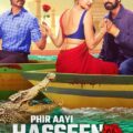 Phir Aayi Hasseen Dillruba Movie Poster