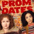 Prom Dates Movie Poster