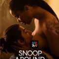 Snoop Around (2022)