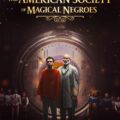 The American Society of Magical Negroes Movie Poster