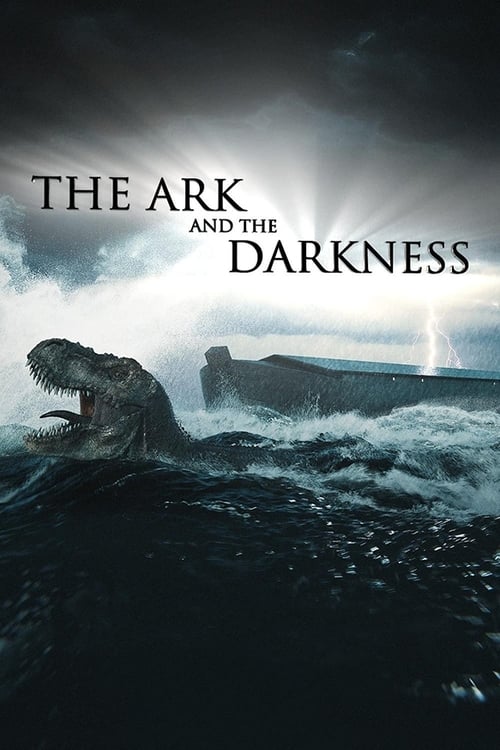 The Ark and the Darkness Movie Poster