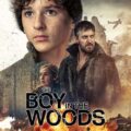 The Boy in the Woods Movie Poster