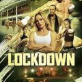 The Lockdown 2024 Movie Poster