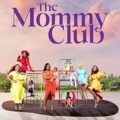 The Mommy Club (S01) 1