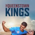 The Queenstown Kings Movie Poster