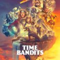 Time Bandits Season 1