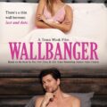 Wallbanger Movie Poster