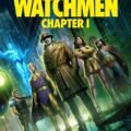 Watchmen: Chapter I Movie Poster