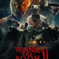 Winnie-the-Pooh: Blood and Honey 2 Poster