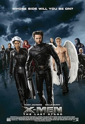 X-Men: The Last Stand 2006 Movie Poster