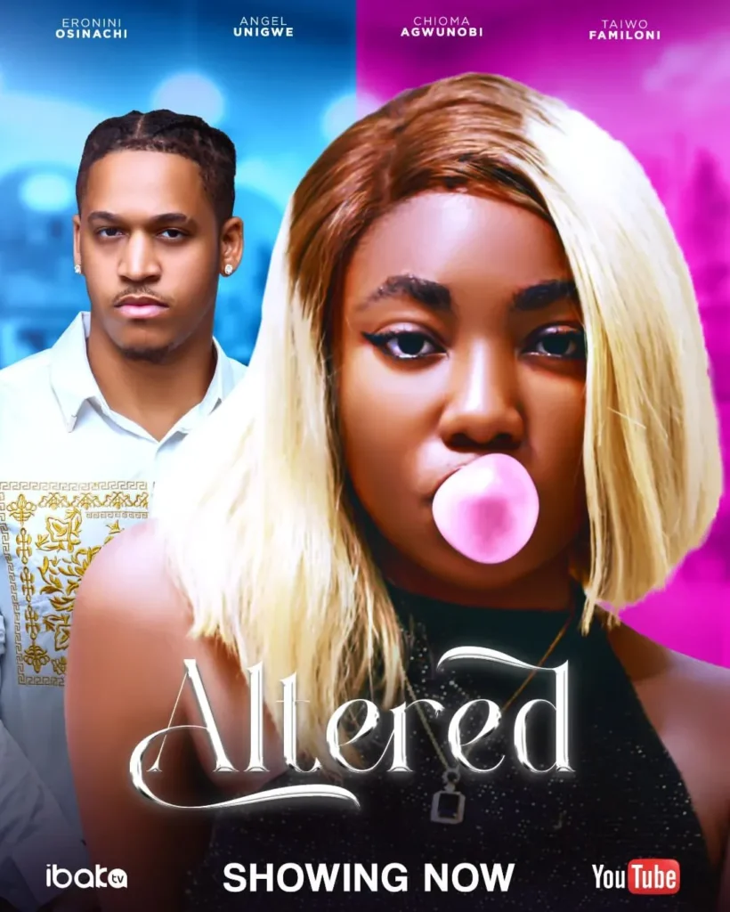 Altered (2024) Nollywood Movie