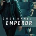 Code Name: Emperor Movie Poster